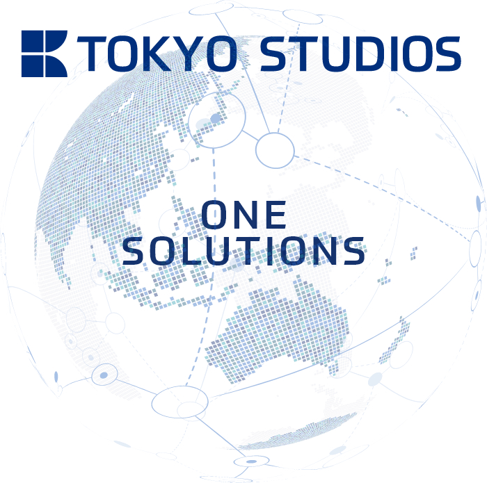 TOKYO STUDIOS ONE SOLUTIONS